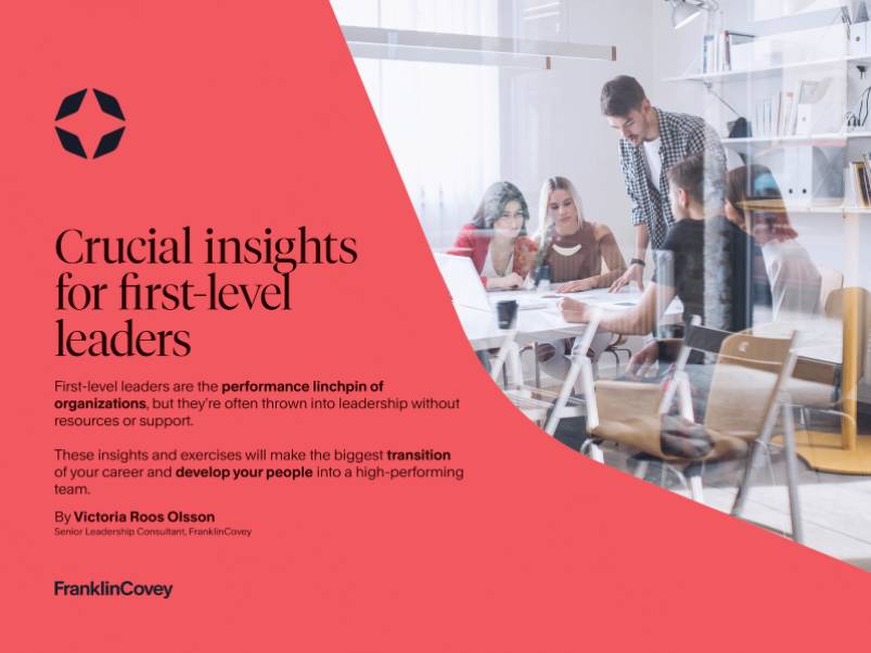 Crucial Insights for First Level Leaders